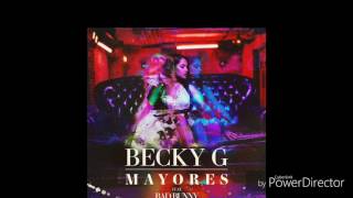 becky g-mayores ft bad bunny (audio)