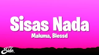 Maluma, Blessd - Sisas Nada Letralyrics Ft. Hades66