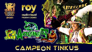 2021 ▶ 𝗔𝗥𝗧𝗘𝗦𝗔𝗡𝗢𝗦 🏆 IV Concurso de Caporales y Tinkus El Último Guerrero Wanka 🚩 Huancayo