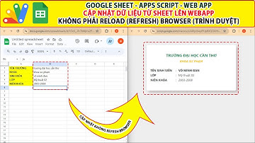 Google sheet Apps Script | Cập nhật Data từ Google sheet lên Form HTML KHÔNG Refresh trình duyệt