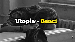 UTOPIA - BENCI (Speed up   Reverb)
