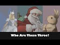 The Origins of Santa Claus, the Easter Bunny, and the Tooth Fairy