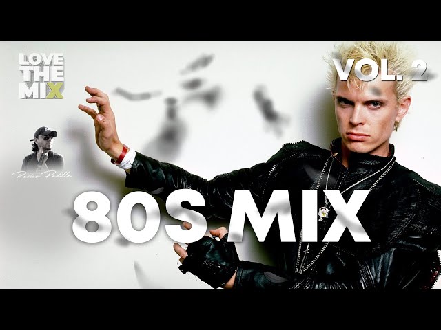 80s MIX VOL. 2, 80s Classic Hits