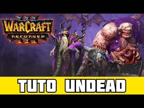 [FR] TUTO MORT VIVANT 💀 - WARCRAFT 3 REFORGED