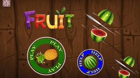 FRUIT SLICE GAMEPLAY