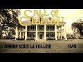 Os call of cthulhu  lombre sous la colline  44