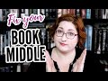 How to Get Through the Sagging Middle of Your Book