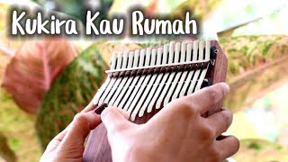 KUKIRA KAU RUMAH - Amigdala (Kalimba Cover with Tabs)