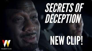 "Secrets of Deception" MOVIE CLIP w/ RICHARD T. JONES & YANCEY ARIAS