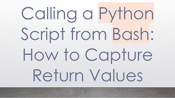 Calling a Python Script from Bash: How to Capture Return Values