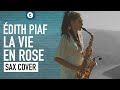 Édith Piaf - La Vie En Rose | Saxophone Cover | Alexandra Ilieva | Thomann