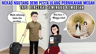 NEKAD NGUTANG DEMI PESTA PERNIKAHAN MEGAH, TAPI BERCERAI SEMINGGU KEMUDIAN
