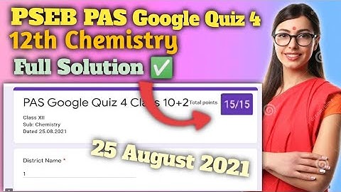 12th Class Pas Quiz 2021 Chemistry #PSEB 25 August 2021 Chemistry|Paper with solution |Kachura Teach
