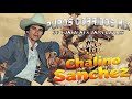 Chalino Sanchez - Chalino Sanchez 30 Exitos Sus Mejores Canciones - Puros Corridos Perrones Mix 2021