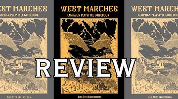 West Marches Campaign Guidebook | OSR Sandbox Playstyle Explained! GM Tips, Hex Crawls & Open Table