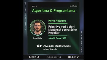 Temel Programlama & Algoritma Konu Anlatımı (WEEK 1) - Emrah Kalfa