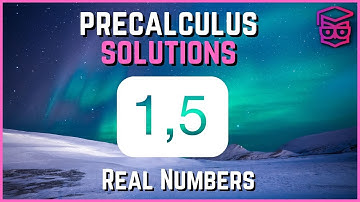 Three Exercises for PROPERTIES of REAL NUMBERS - Precalculus