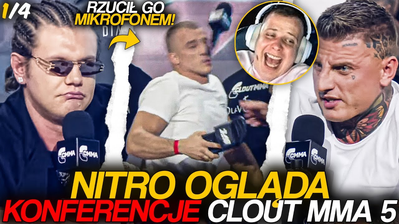 NITRO OGLĄDA KONFERENCJE CLOUT MMA 5 *RZUCIŁ MIKROFONEM!* [1/4]