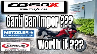CB150X Pakai Ban Impor Metzeler atau Ban Lokal Zeneos, Pilih Mana ? | Tutorial Ganti Ban CBX