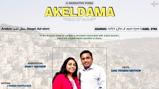 Akeldama - Field of Blood | A Christian Narrative Poem - Rency Mathew | Sam Thomas Mathew | JSP