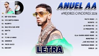 ANUEL AA TOP TENDENCIA 2024 (Letra) - MEJOR COLECCIÓN DE CANCIONES DE ANUEL AA 2023 - ÁLBUM COMPLETO