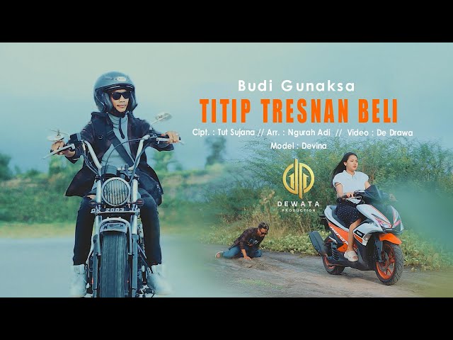 Budi Gunaksa - Titip Tresnan Beli (Official Music Video) class=