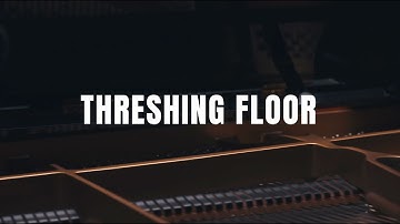 Threshing Floor - Acoustic Worship Song