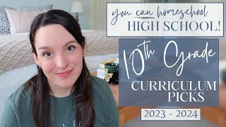 Homeschool 10th GRADE CURRICULUM PICKS | 20232024 |  Homeschooling High School