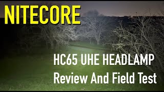 NITECORE HC65 UHE 2000 Lumen Headlamp Review