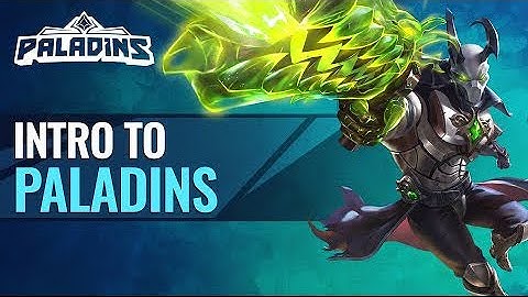 Paladins Tutorial - Intro to Paladins