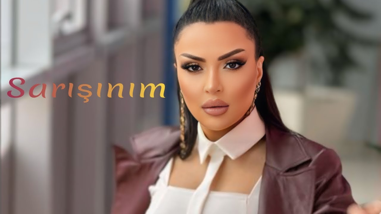 Vefa Serifova - Sarisinim | Trend 2025 (Herkesin Axtardigi Mahni)