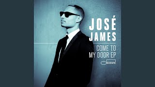 Vignette de la vidéo "José James - Come To My Door (Taylor McFerrin Remix)"