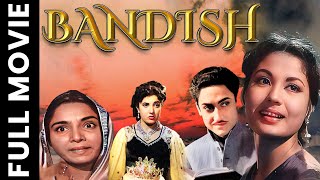 Bandish (1955) Full Movie | बंदिश | Ashok Kumar, Meena Kumari