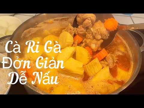 Video Cách nấu Cà Ri Gà đơn giản mà ngon, Bà Ngoại lại xuất... - youtube