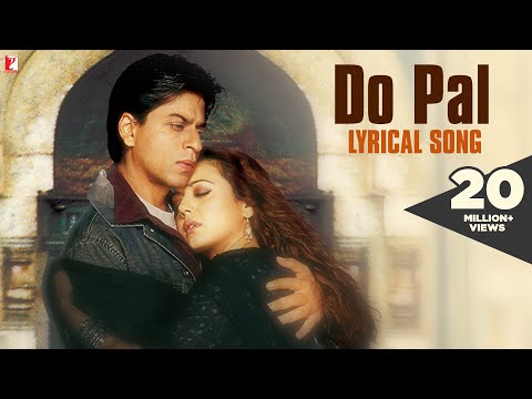 Lyrical: Do Pal Song with Lyrics | Veer-Zaara | Shah Rukh Khan | Preity Zinta | Javed Akhtar