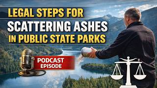 Understanding The Legal Steps For Scattering Cremated Ashes In Public State Parks