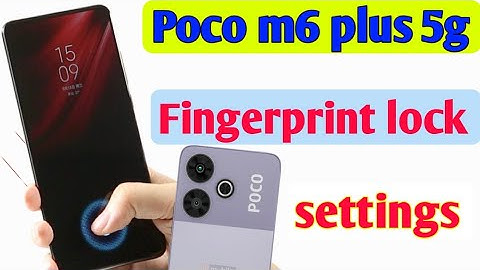 poco m6 plus 5g me fingerprint lock kaise lagaye/how to set fingerprint lock in settings poco m6
