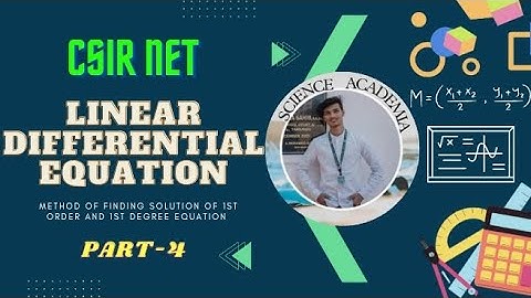 LINEAR DIFFERENTIAL EQUATIONS | MATHEMATICAL PHYSICS | CSIR NET#physics#diff@scienceacademia
