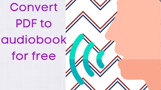 Convert PDF or any document to audiobook for free
