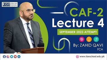 CAF2 (TAX) Lecture 4 for Sep 2023 Attempt By Sir Zahid Qavi FCA