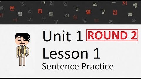 HowtoStudyKorean Sentence Practice - Unit 1: Lesson 1 (Round 2)