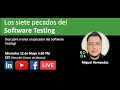 Los 7 pecados del Software Testing