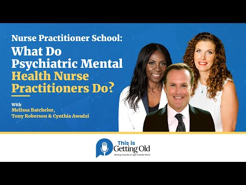 Nurse Practitioner School: What Do Psychiatric Mental Health Nurse Practitioners Do?