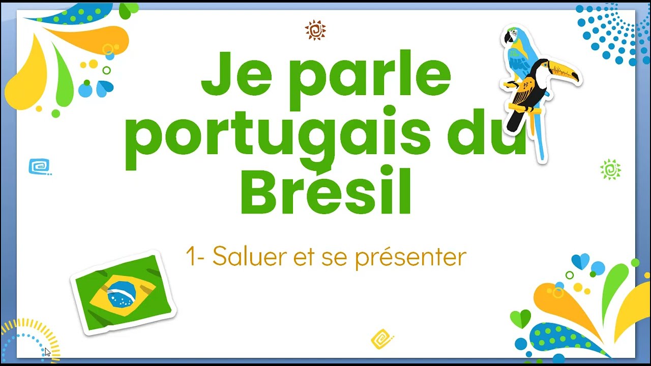 Maintenant, je parle portugais du Brésil -1-