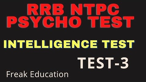 बुद्धि परीक्षण | intelligence Test | Station master psycho test | RRB NTPC PSYCHO TEST PREPRATION