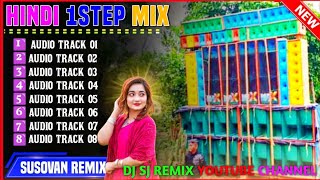 Hindi 1 Step Mix /Dj Susovan Remix / dj debasish remix