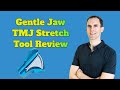 TMJ Massage Tool | A Complete Review Of The Gentle Jaw TMJ Massage Tool