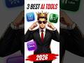 Top 3 BEST AI Tools You Must Use in 2026! 🚀 #dailyshorts #shorts