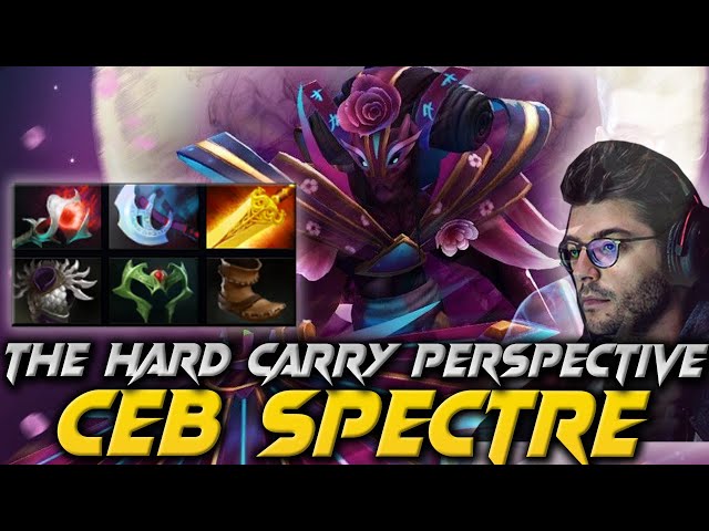 Ceb Spectre The Hard Carry - Dota 2 Gameplay 7.35D Patch class=