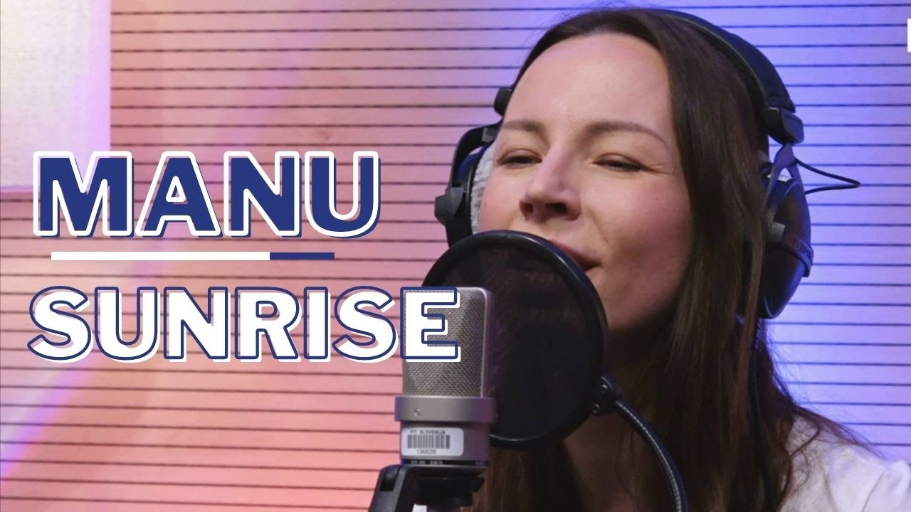 Watch MANU - Sunrise on YouTube Watch MANU - Sunrise on YouTube